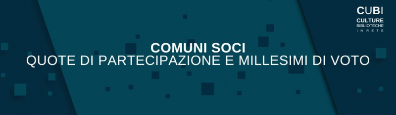 Comuni soci, quote di partecipazione e millesimi di voto